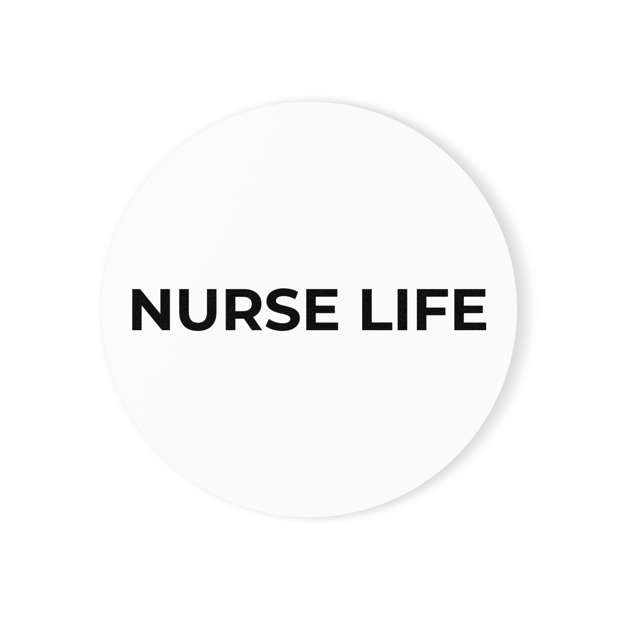NURSE LIFE: Minimalist Coaster