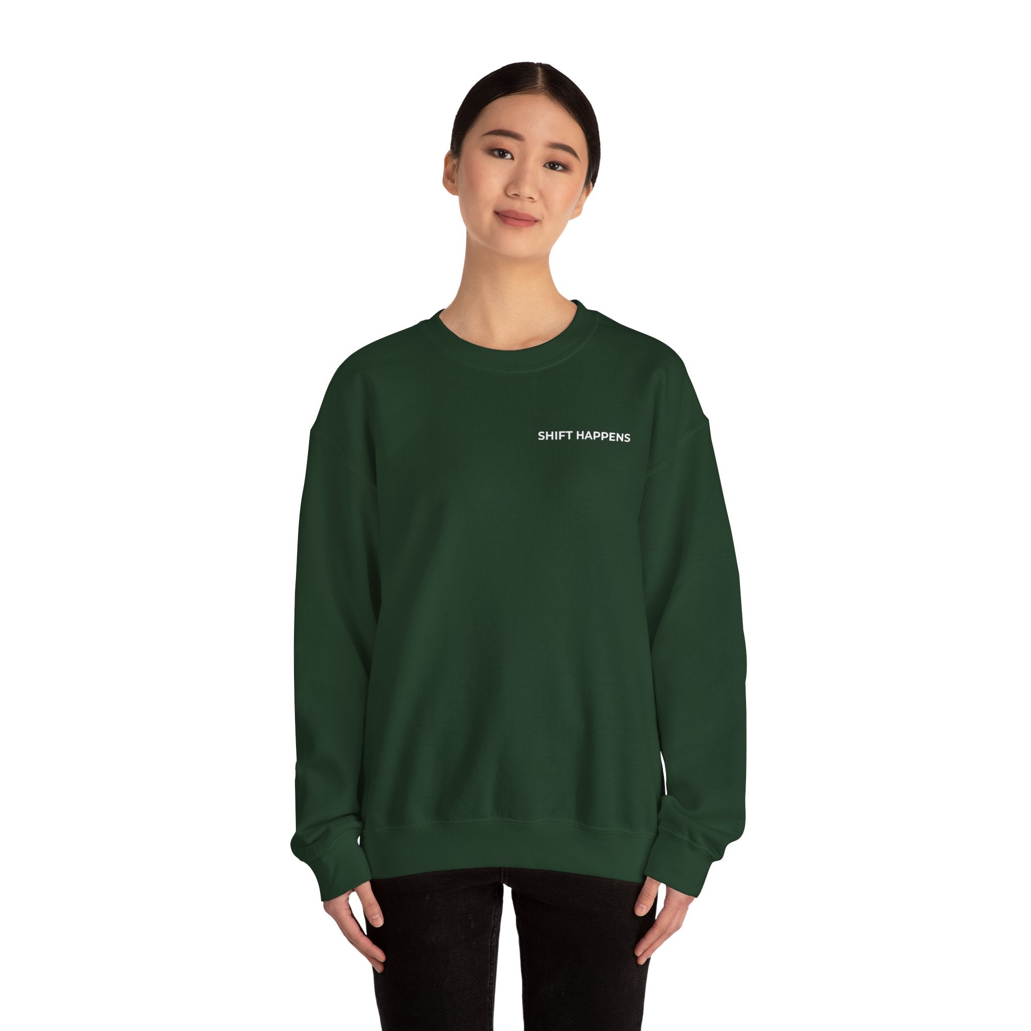 SHIFT HAPPENS: Minimal Crewneck Sweatshirt