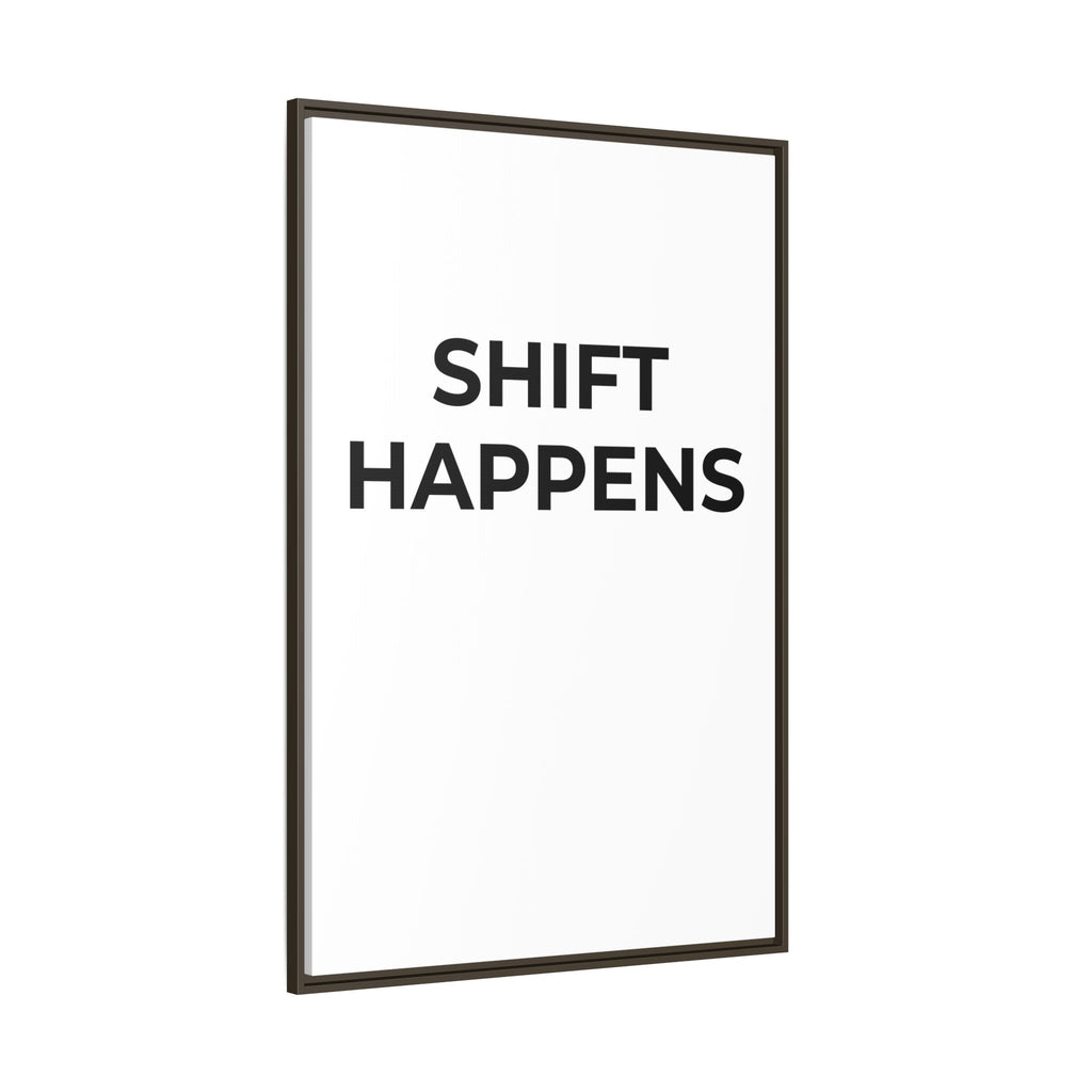 SHIFT HAPPENS: Framed Canvas – Modern Minimal Wall Decor