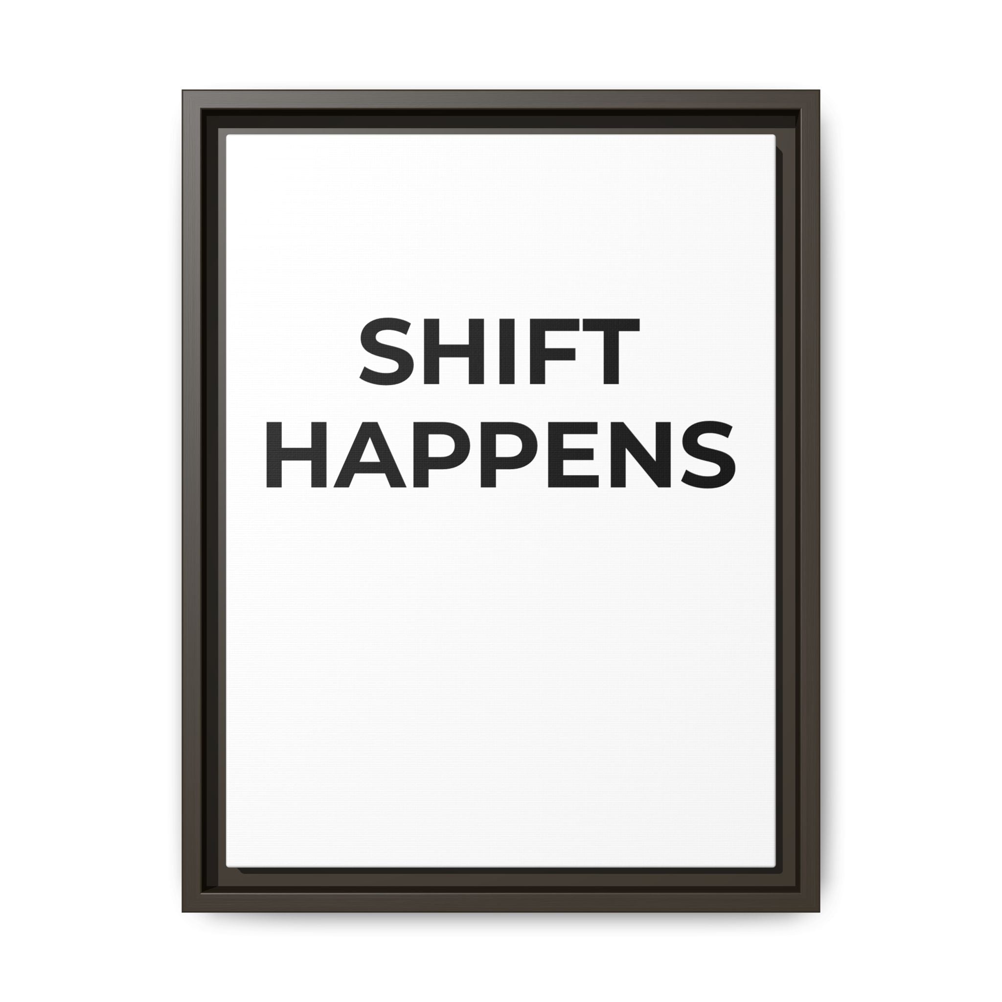 SHIFT HAPPENS: Framed Canvas – Modern Minimal Wall Decor