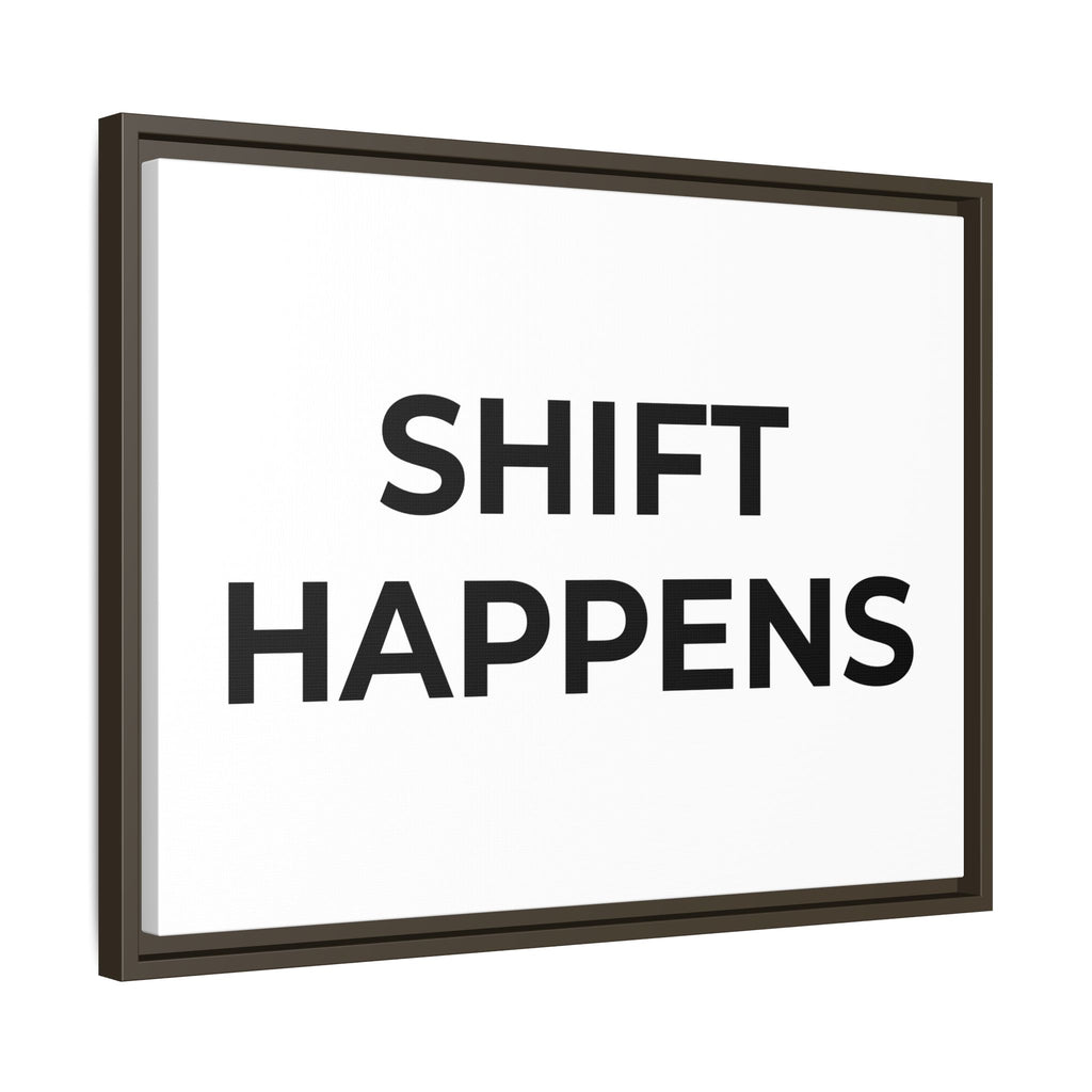 SHIFT HAPPENS: Framed Canvas – Modern Minimal Wall Decor