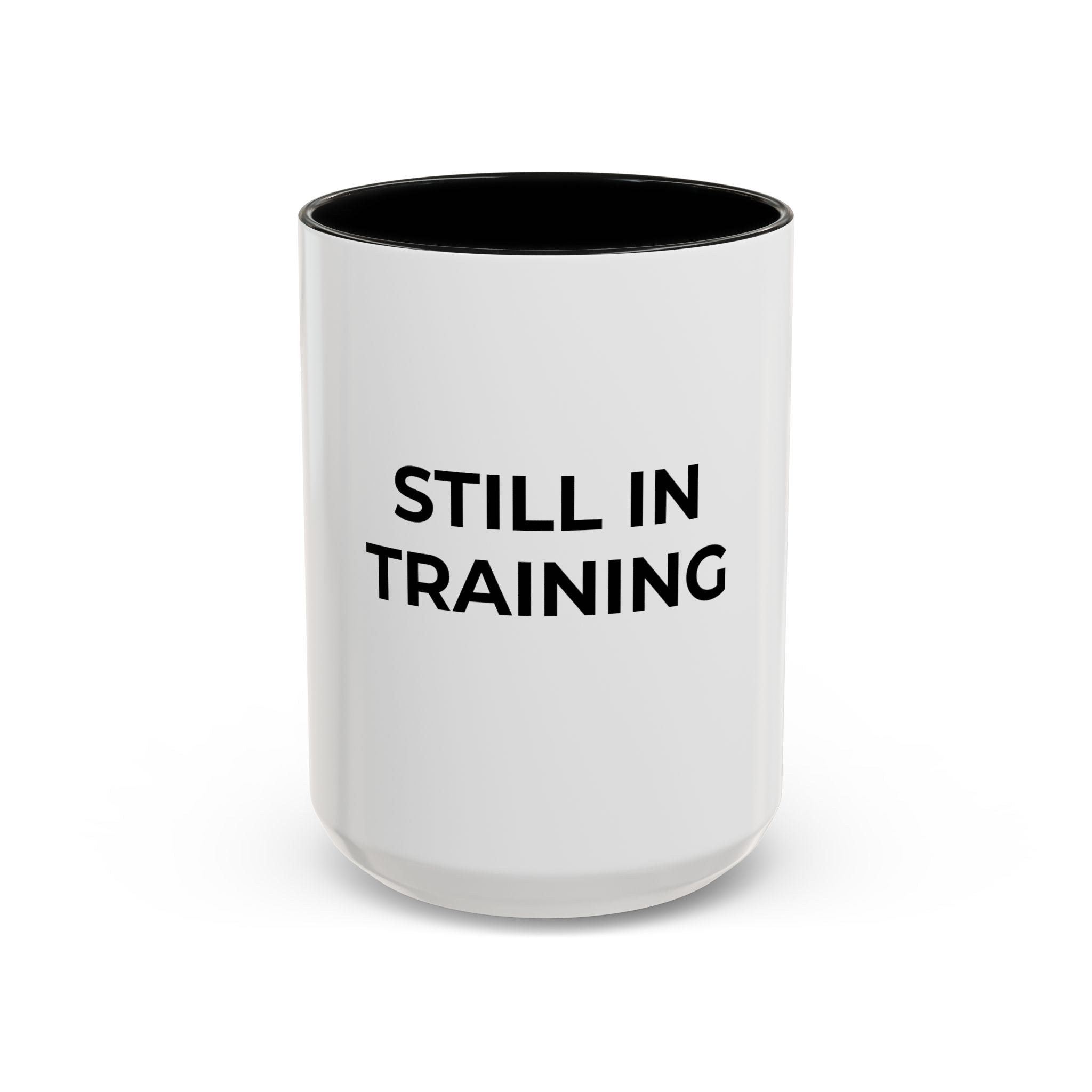 Funny Medical Student Coffee Mug — Still in Training