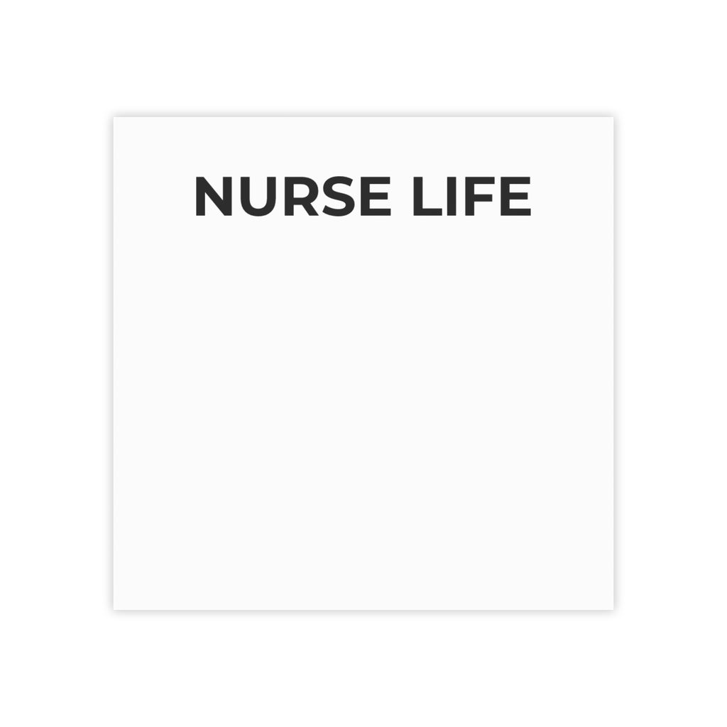 NURSE LIFE:  Post-it Note