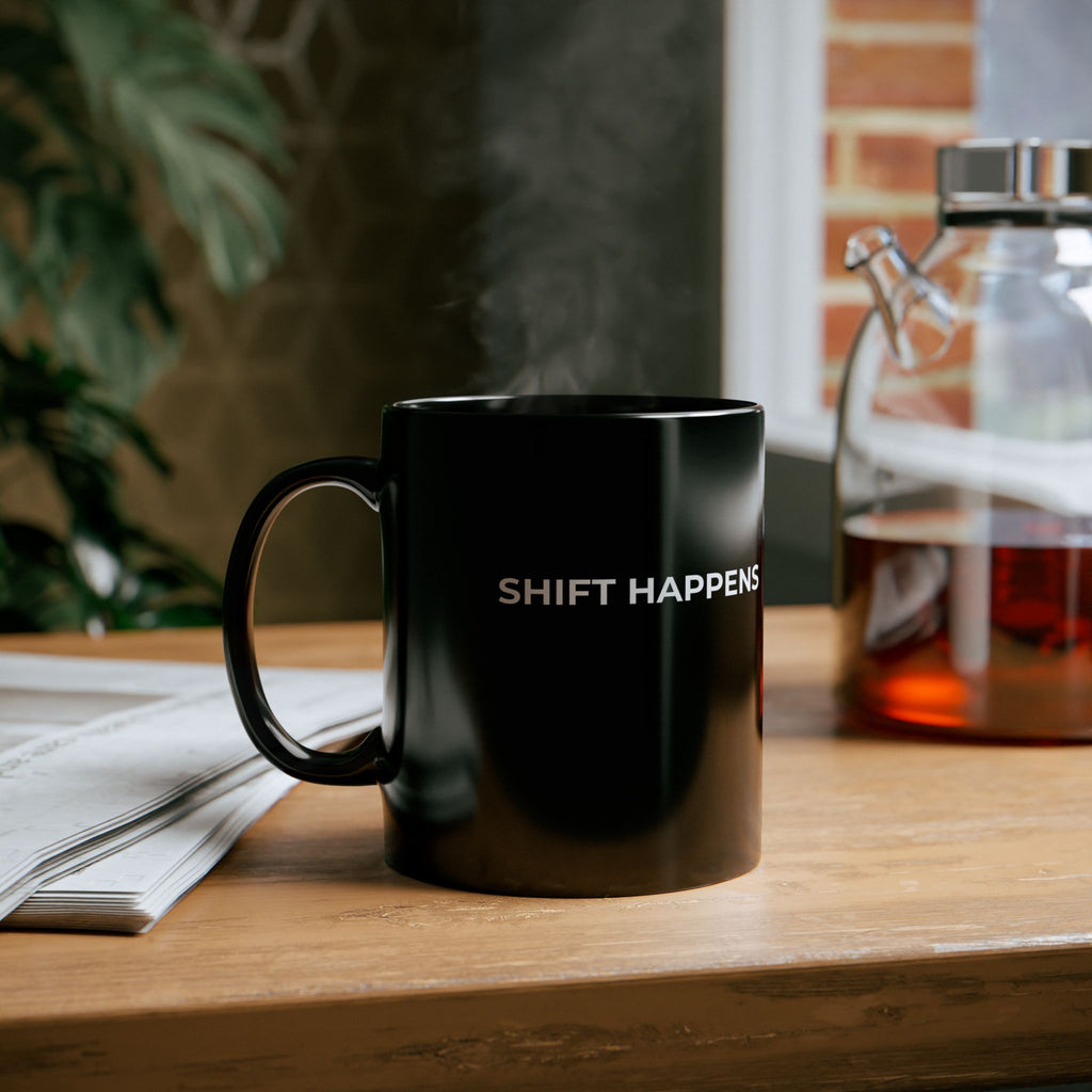 Black Ceramic Mug — "Shit Happens" Coffee Cup (11oz, 15oz) (kopie)