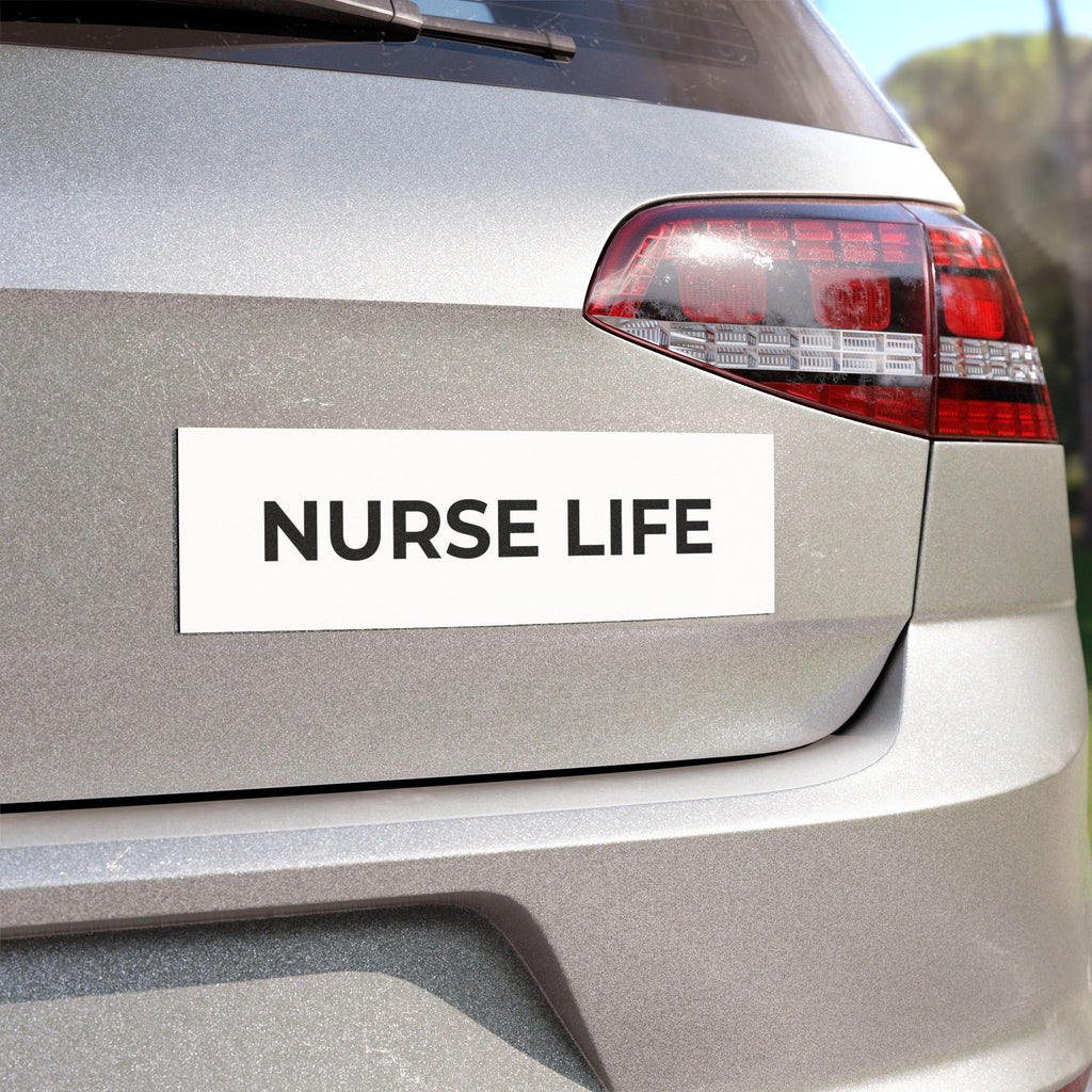 NURSE LIFE: Weatherproof Car Magnet (Matte, 3 Sizes)