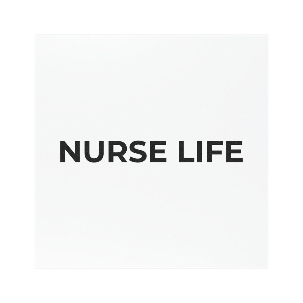 NURSE LIFE: Weatherproof Car Magnet (Matte, 3 Sizes)