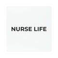 NURSE LIFE: Weatherproof Car Magnet (Matte, 3 Sizes)