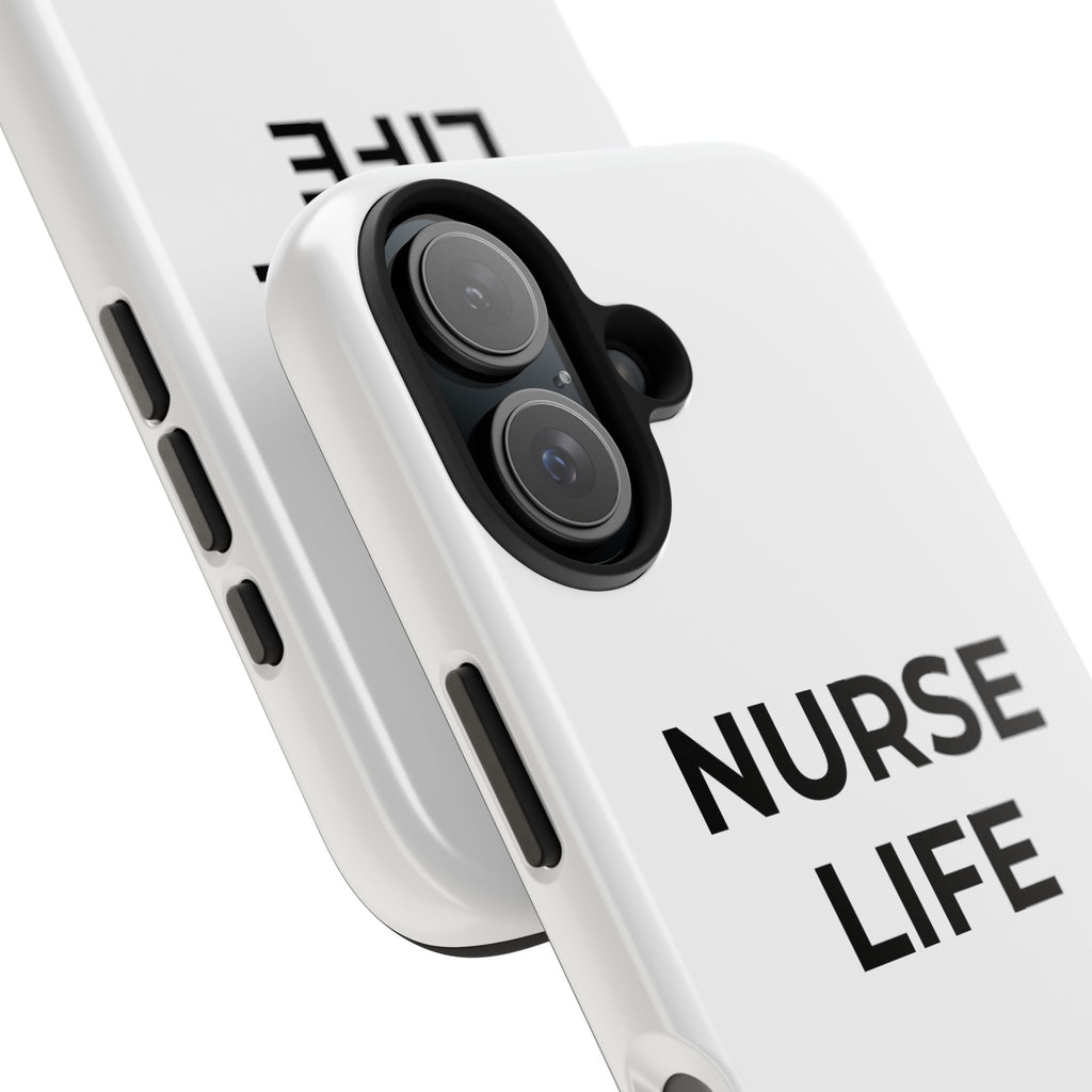 NURSE LIFE: Phone Case