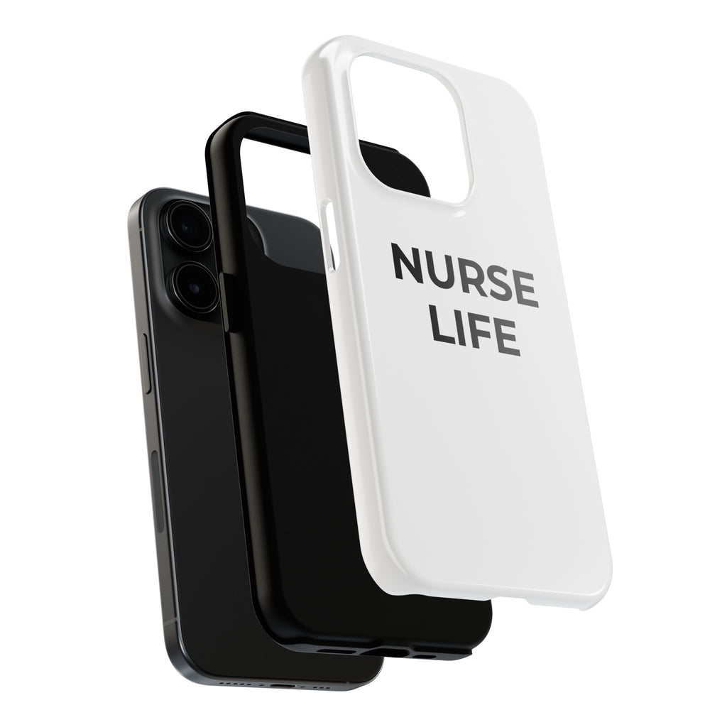 NURSE LIFE: Phone Case
