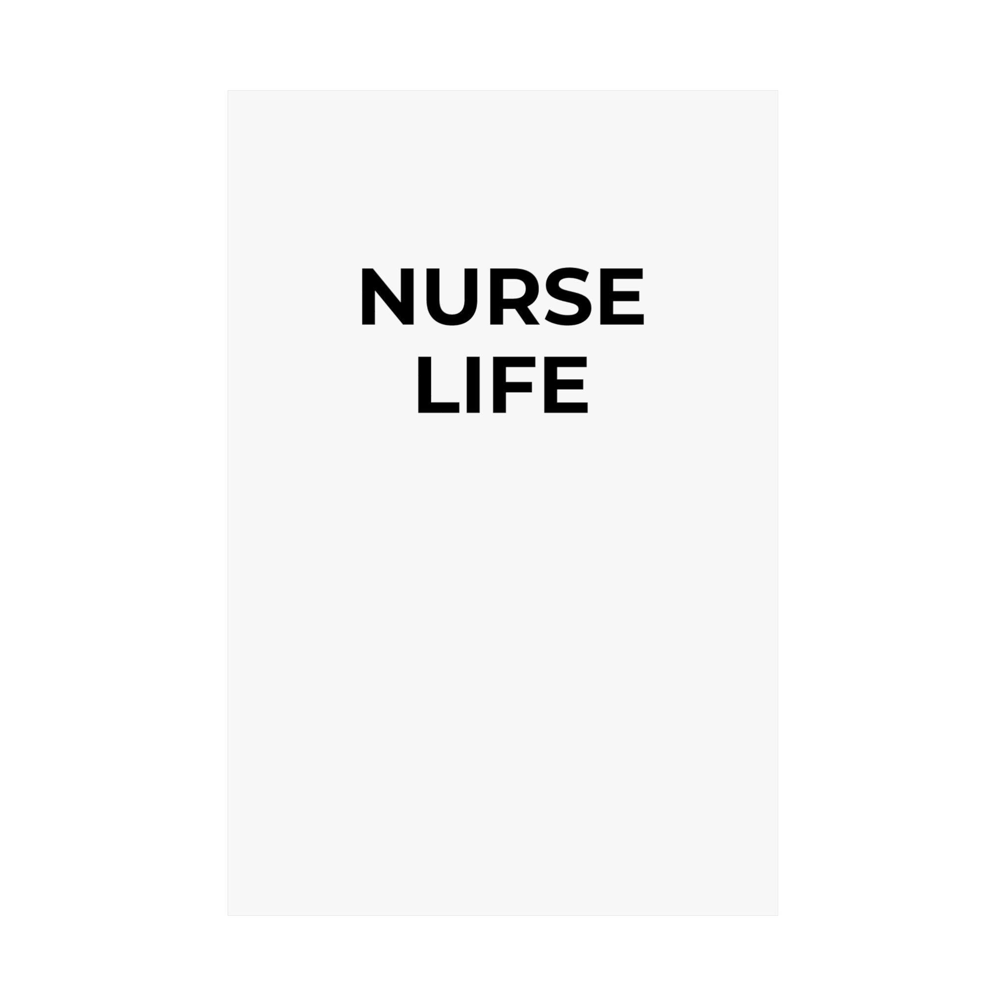 NURSE LIFE: Matte Poster — Minimalist Wall Art