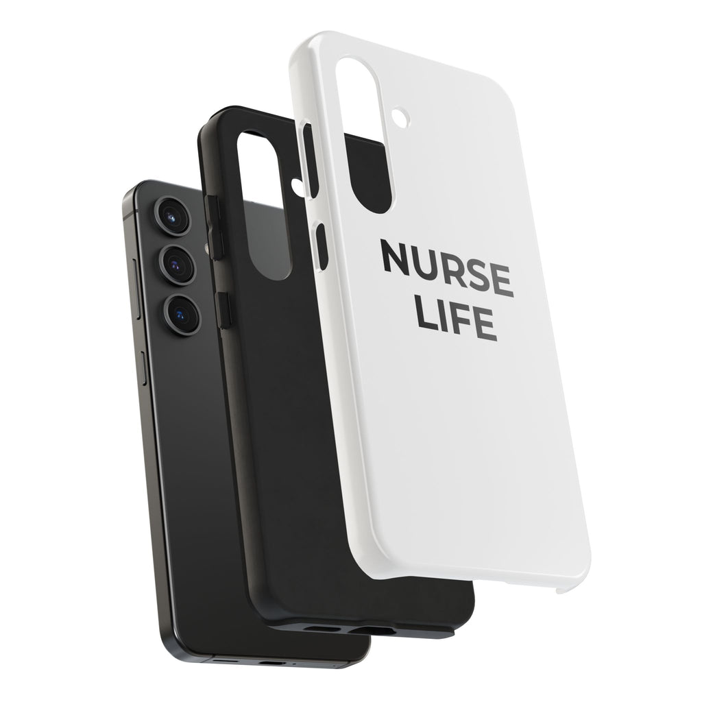 NURSE LIFE: Phone Case