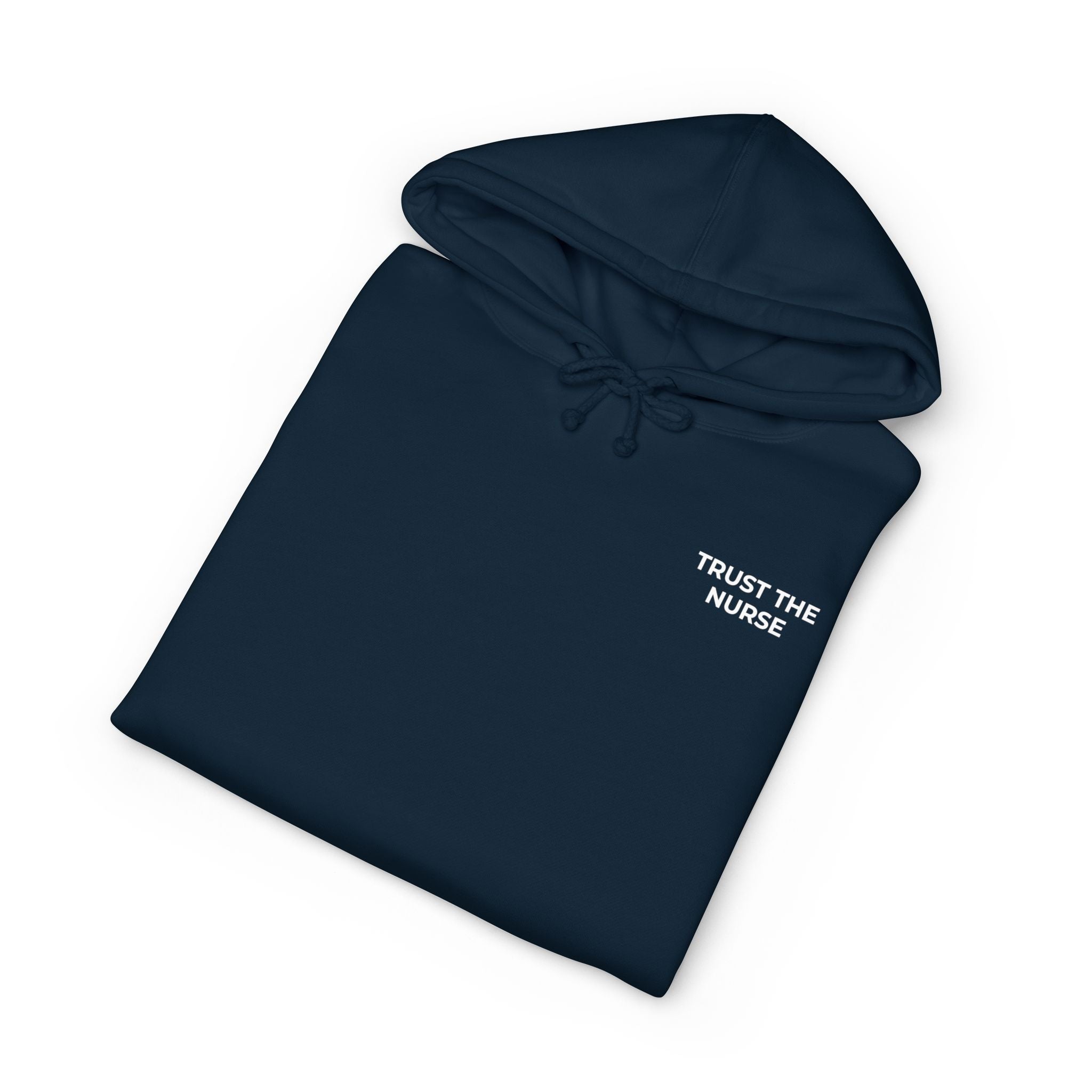 TRUST THE NURSE: Minimal Left Chest Hoodie (Heavyweight Fleece)