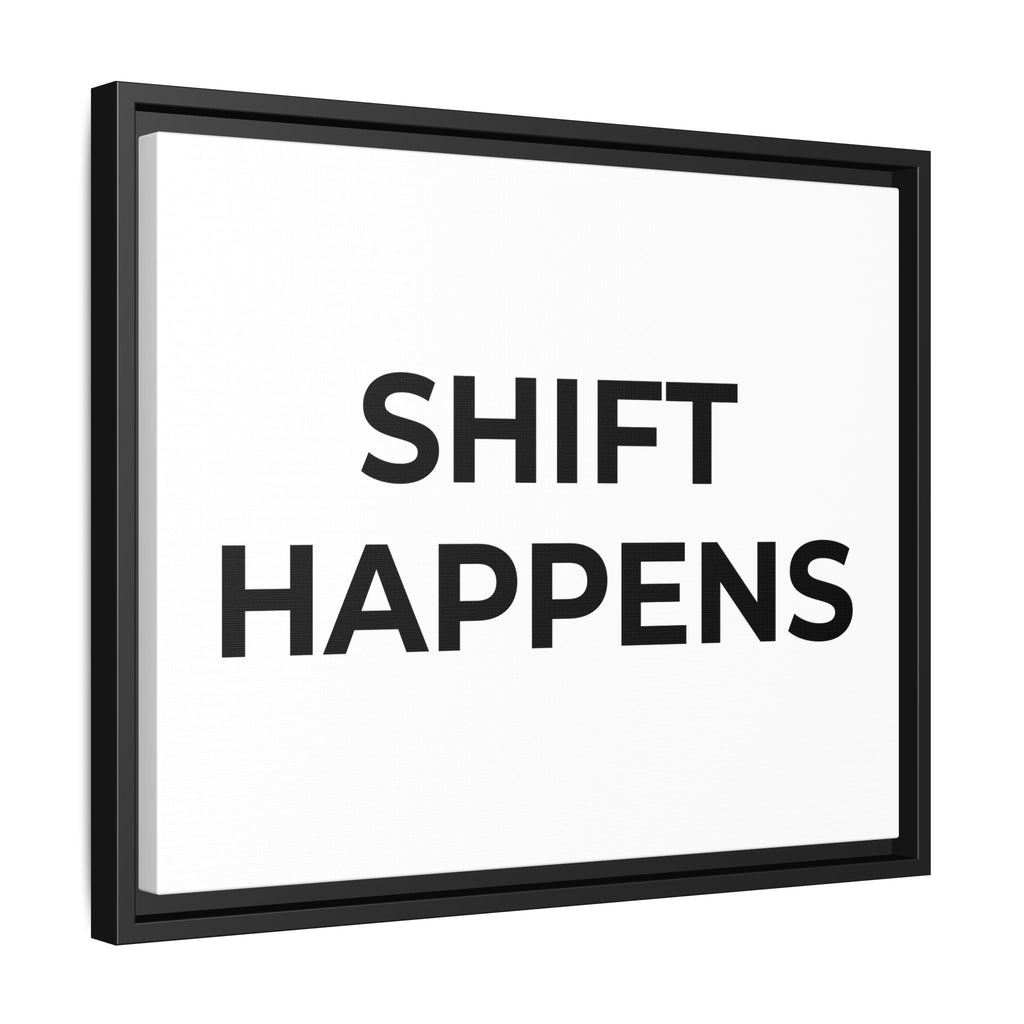 SHIFT HAPPENS: Framed Canvas – Modern Minimal Wall Decor