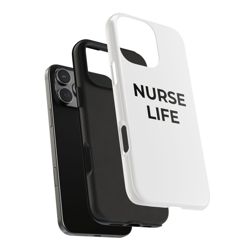 NURSE LIFE: Phone Case