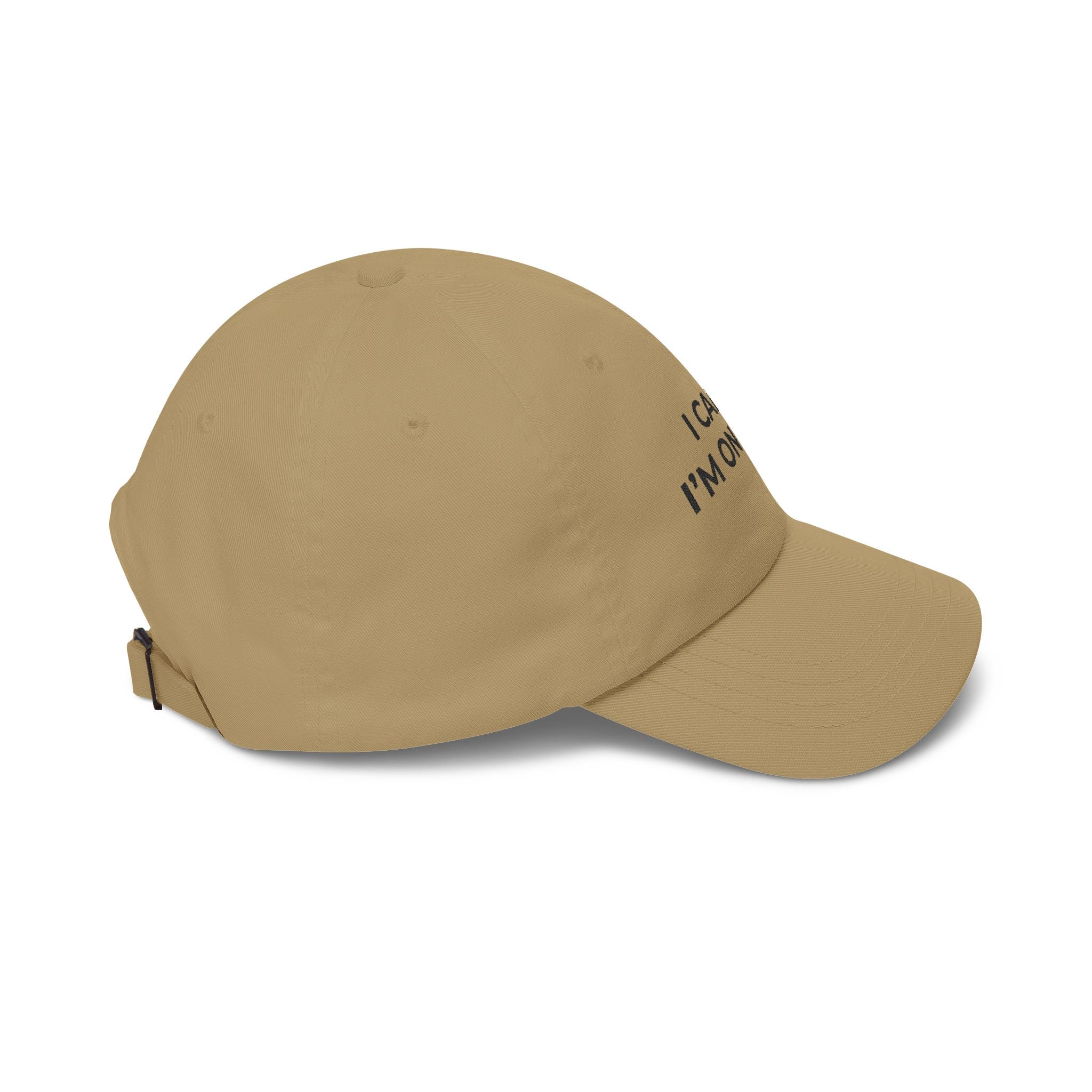 I CAN’T, I’M ON CALL: Embroidered Dad Cap