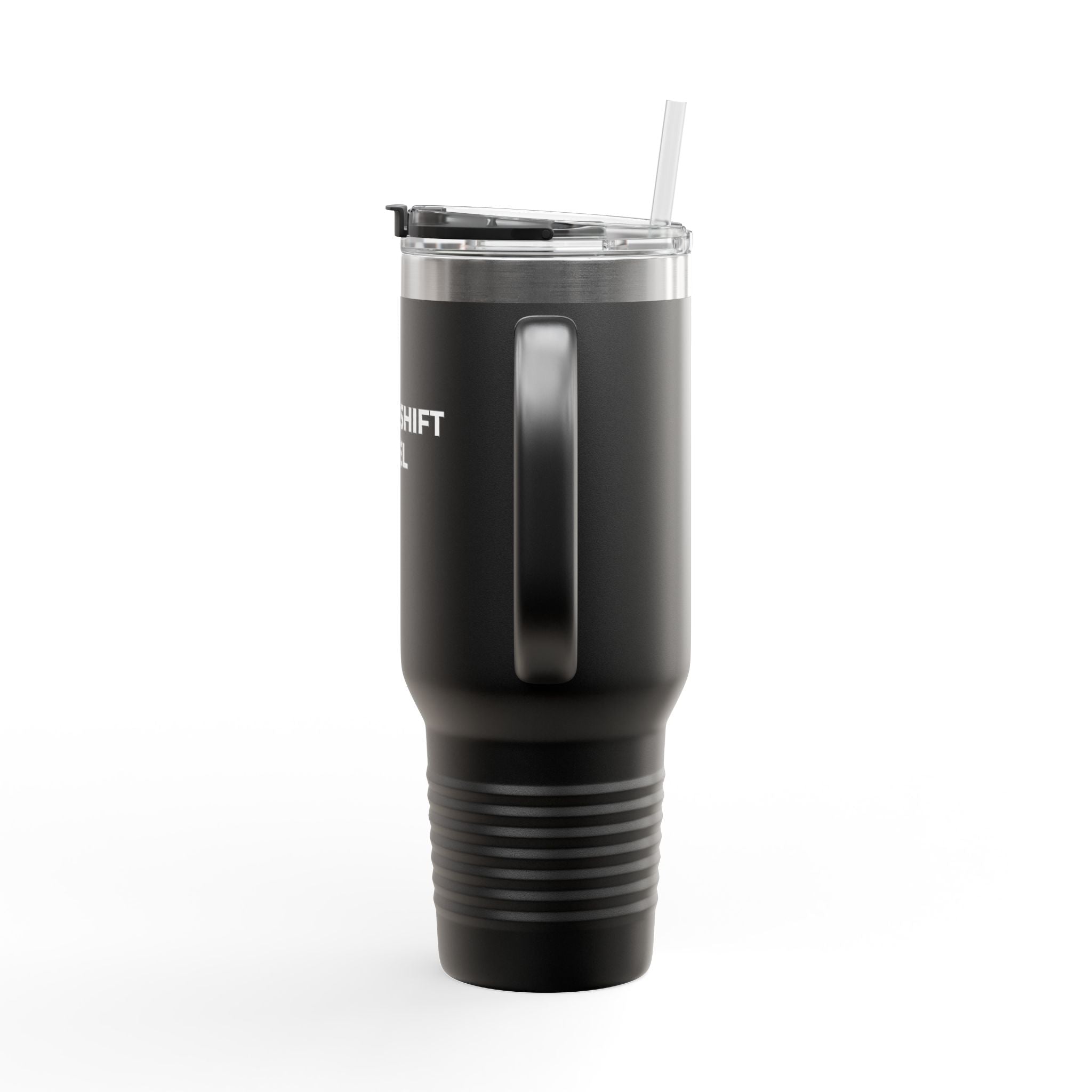 NIGHT SHIFT  FUEL: 40oz Tumbler - Insulated Travel Mug (Handle + Straw)