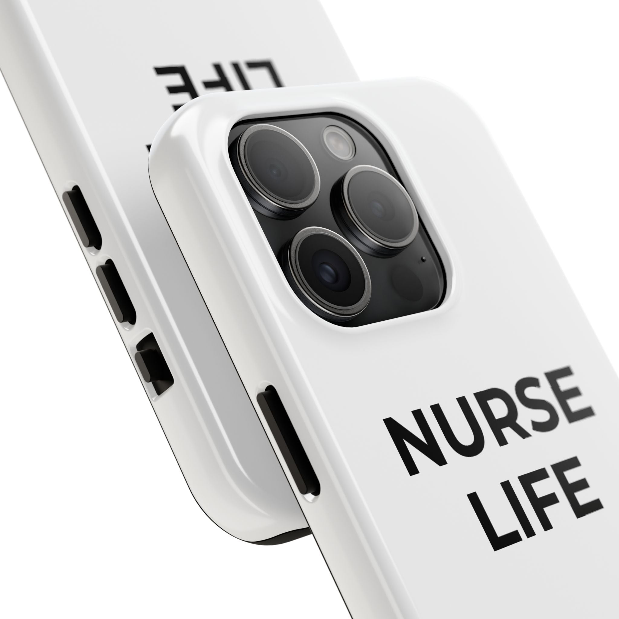 NURSE LIFE: Phone Case