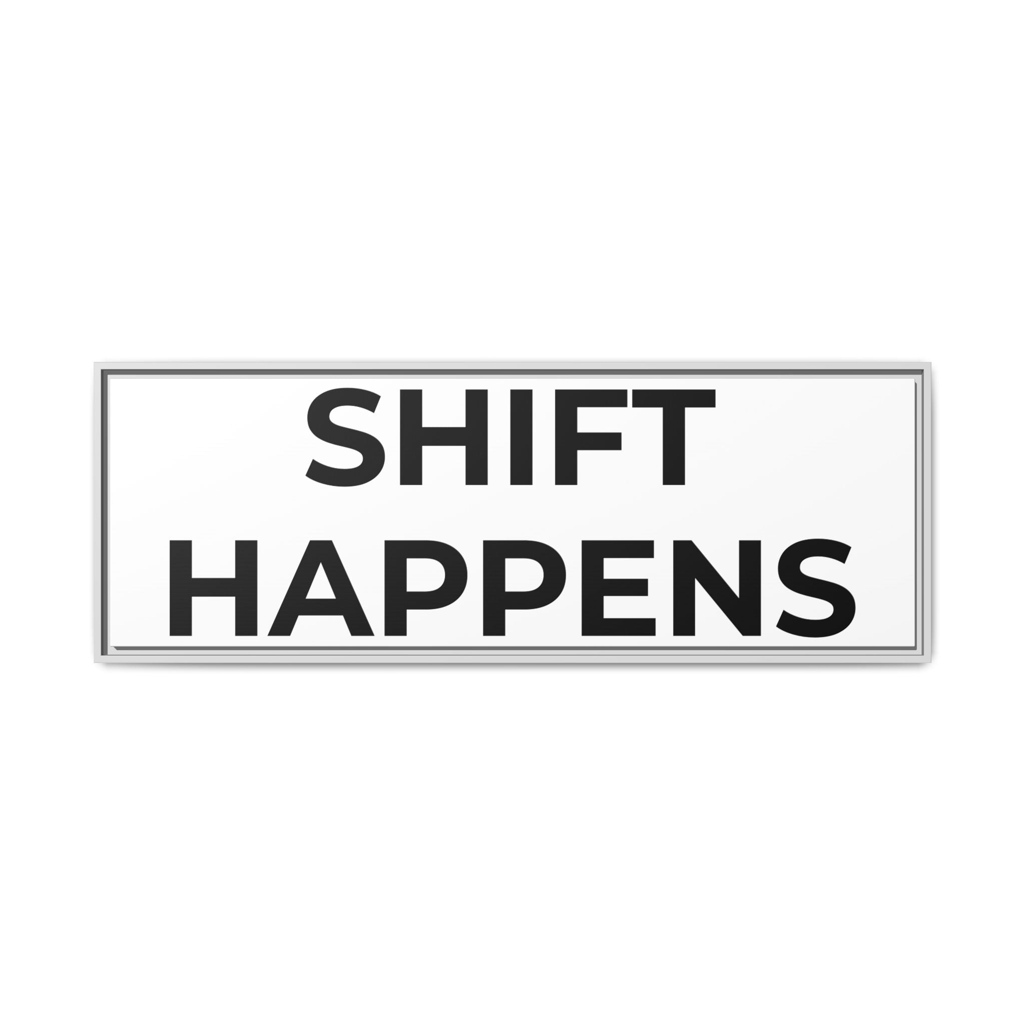 SHIFT HAPPENS: Framed Canvas – Modern Minimal Wall Decor