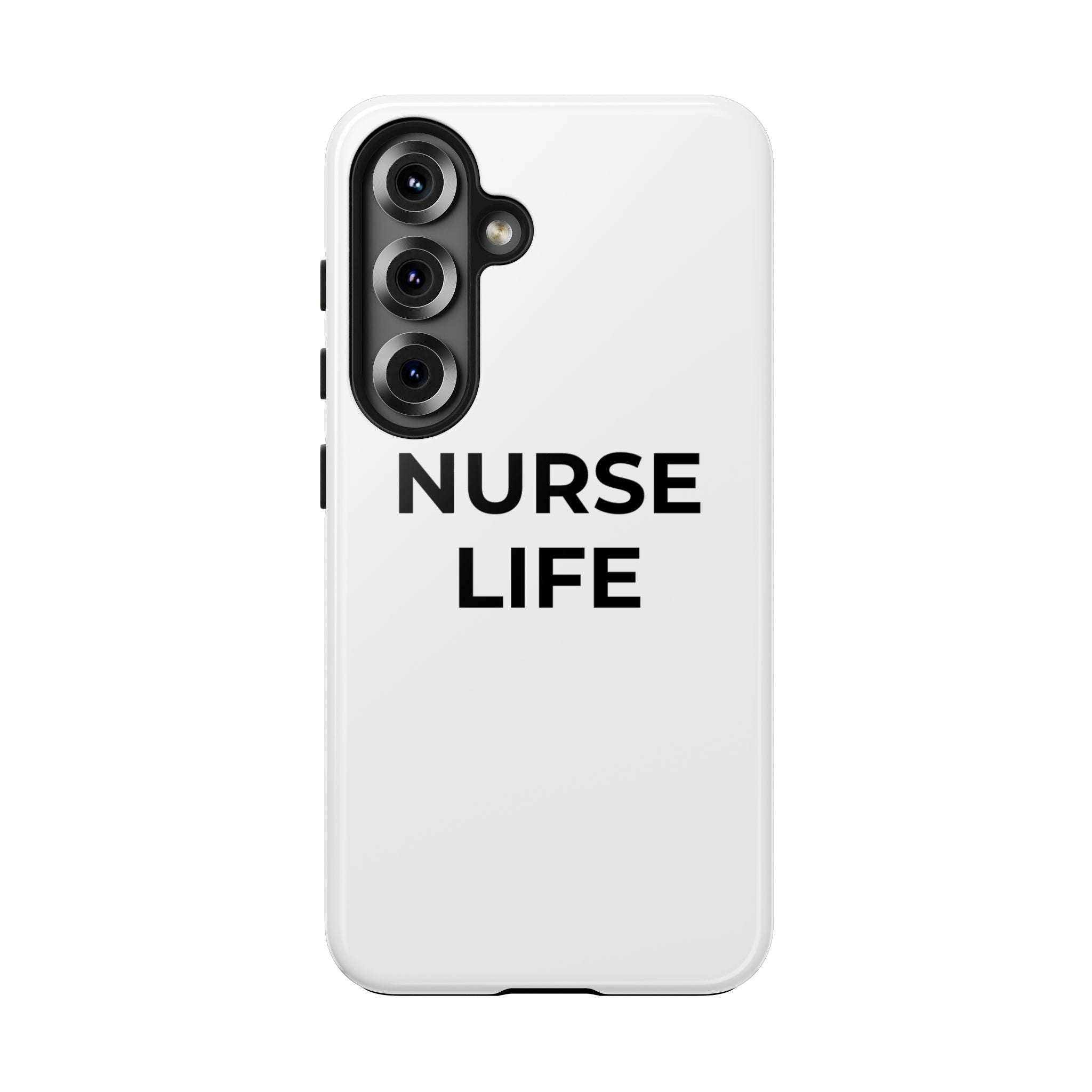 NURSE LIFE: Phone Case