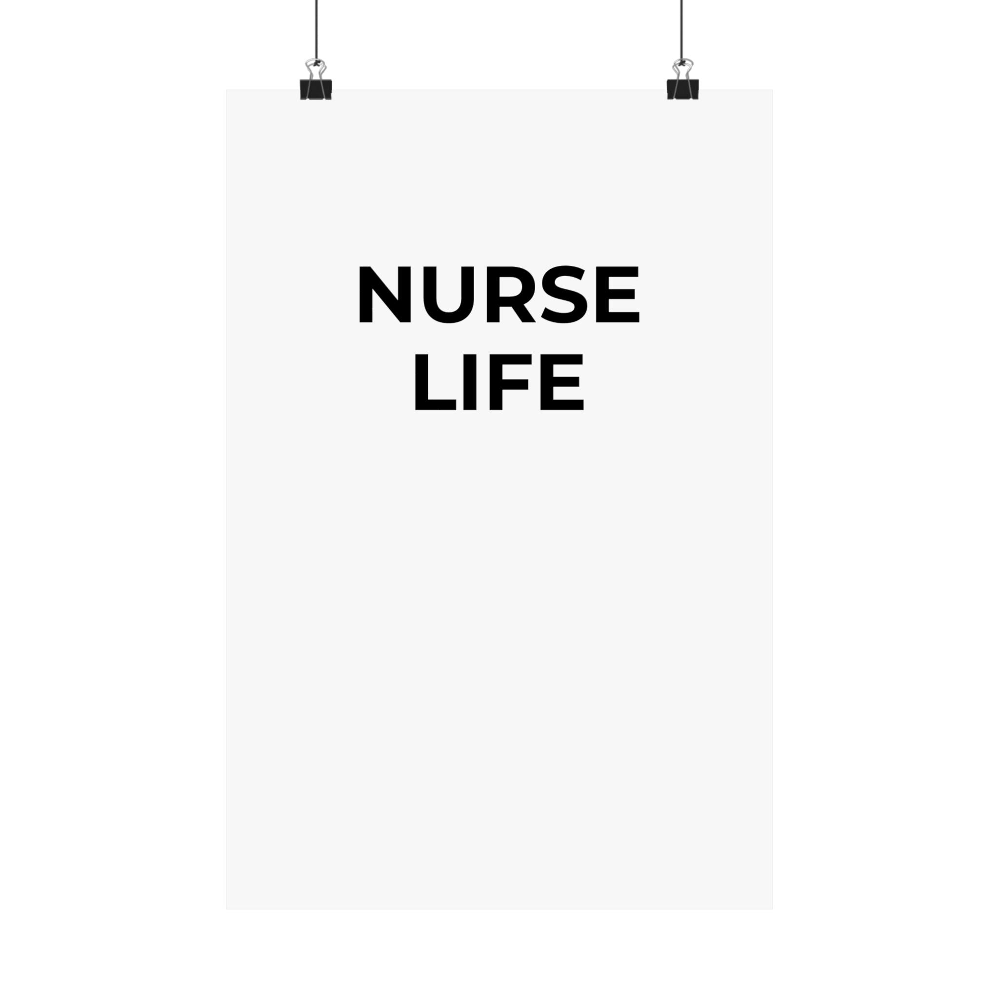 NURSE LIFE: Matte Poster — Minimalist Wall Art