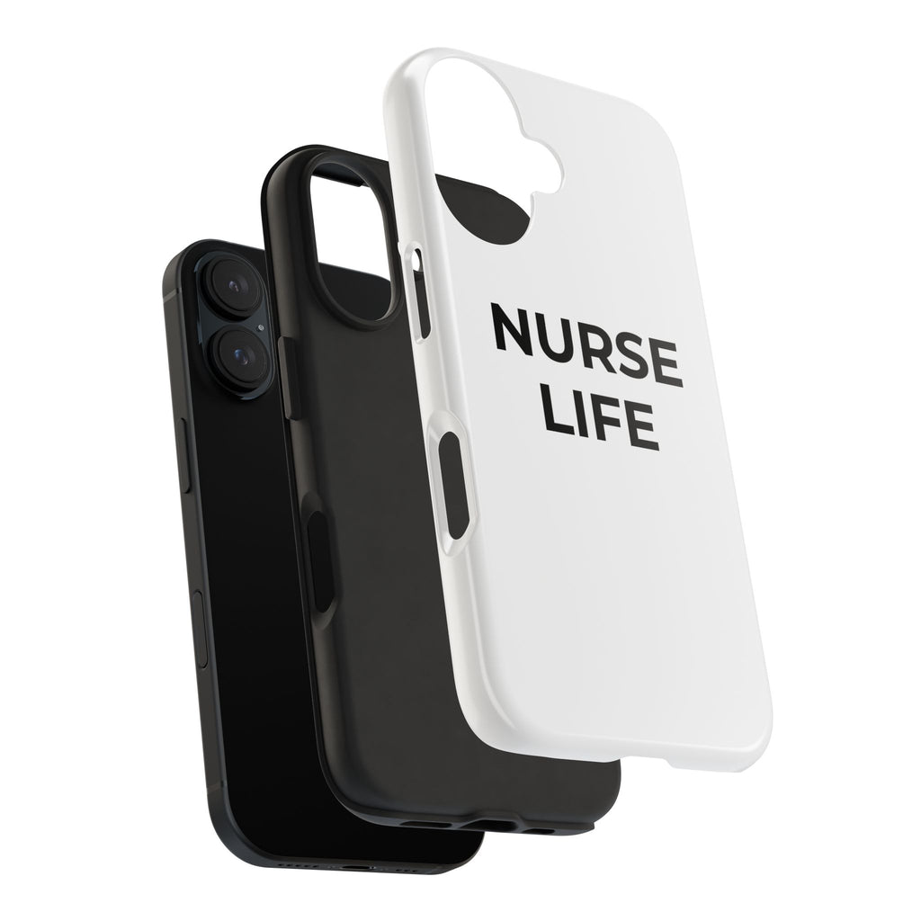 NURSE LIFE: Phone Case