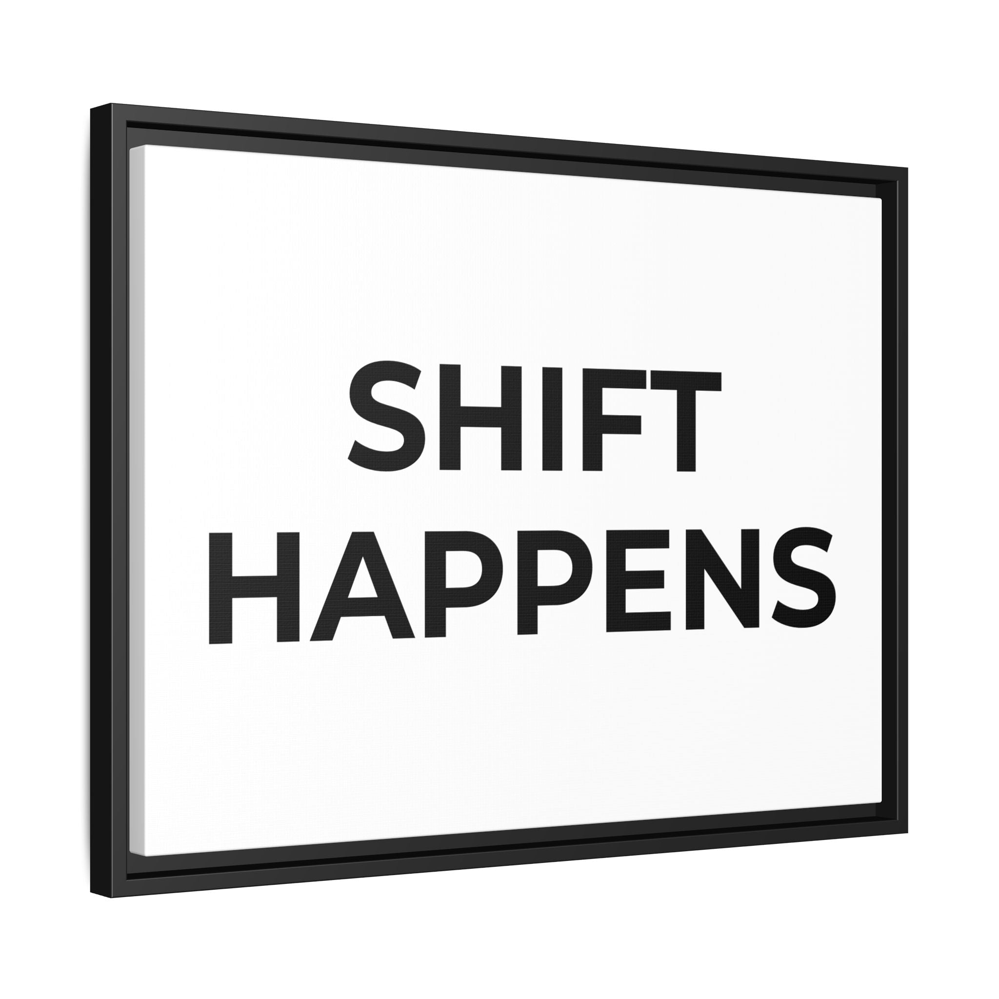 SHIFT HAPPENS: Framed Canvas – Modern Minimal Wall Decor
