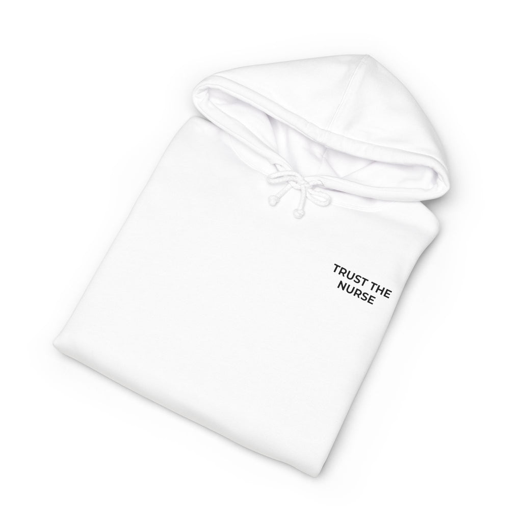 TRUST THE NURSE: Minimal Left Chest Hoodie (Heavyweight Fleece)