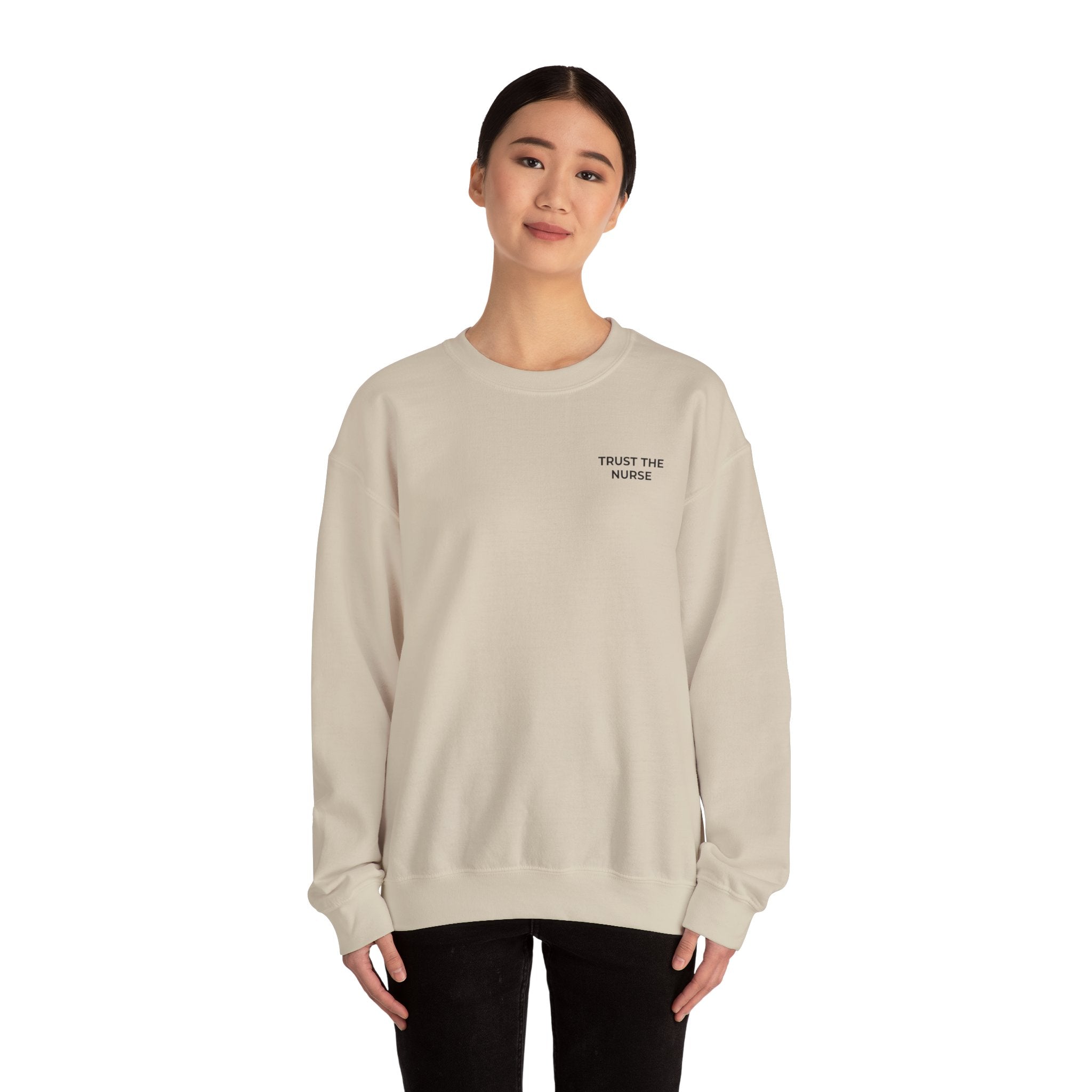 TRUST THE NURSE: Minimal Crewneck Sweatshirt