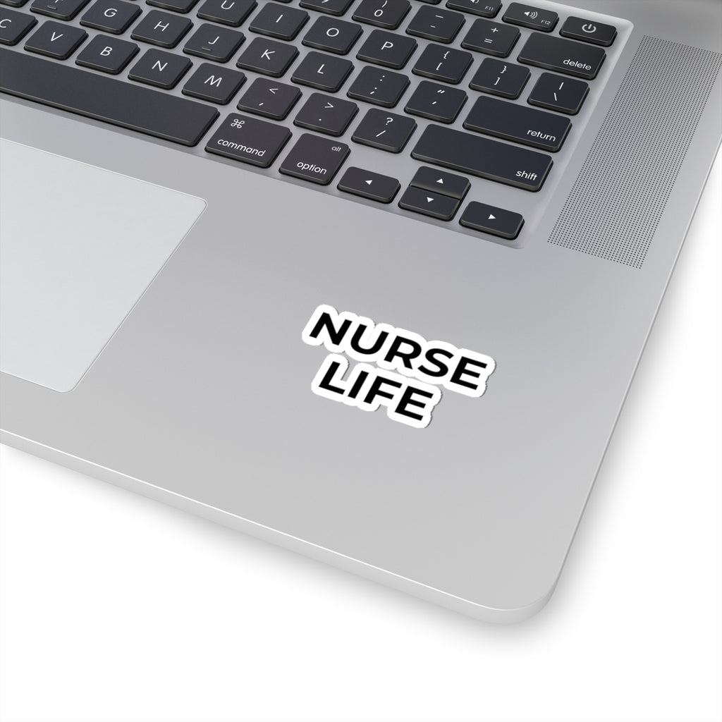 NURSE LIFE: Glossy Kiss-Cut Vinyl Sticker