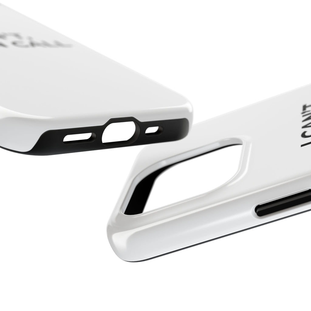 I CAN’T, I’M ON CALL: Phone Case