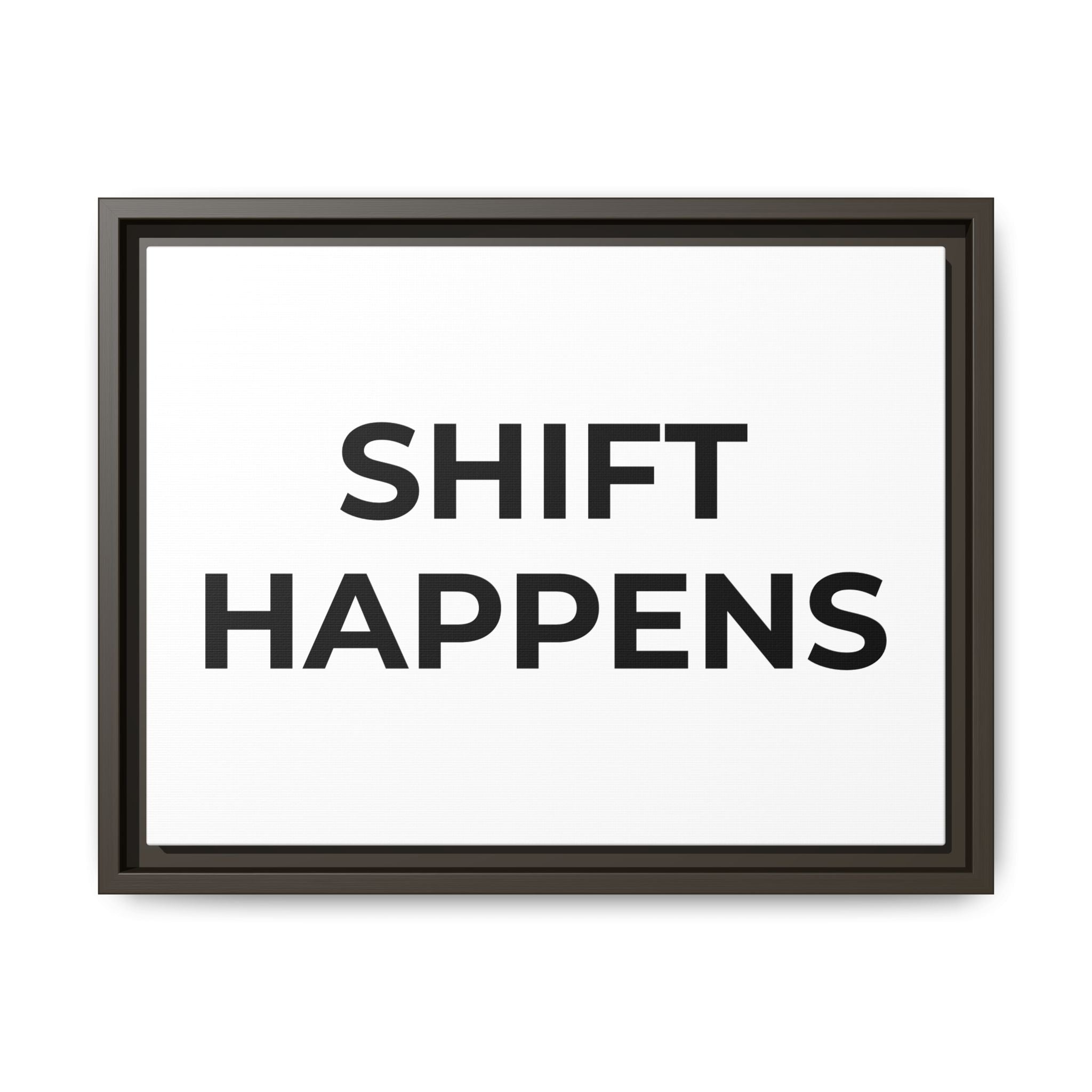 SHIFT HAPPENS: Framed Canvas – Modern Minimal Wall Decor