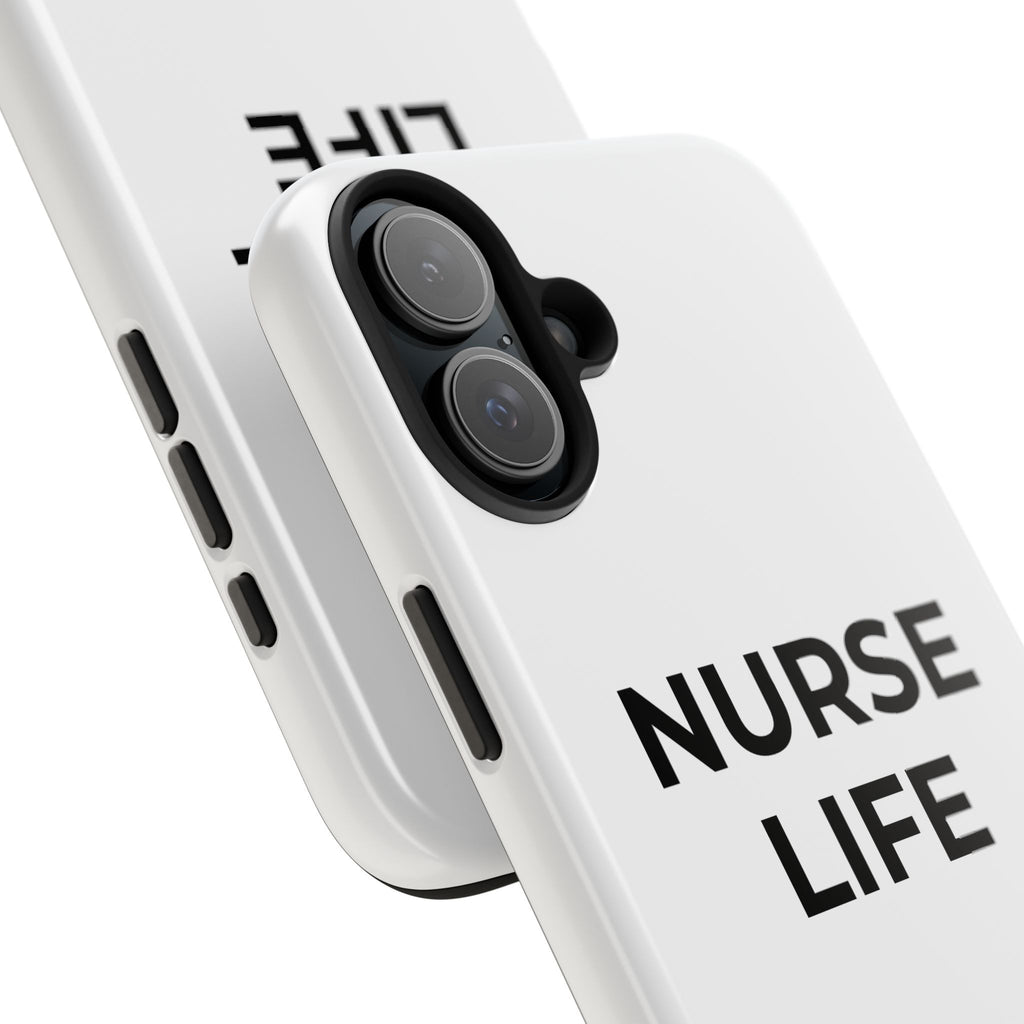 NURSE LIFE: Phone Case