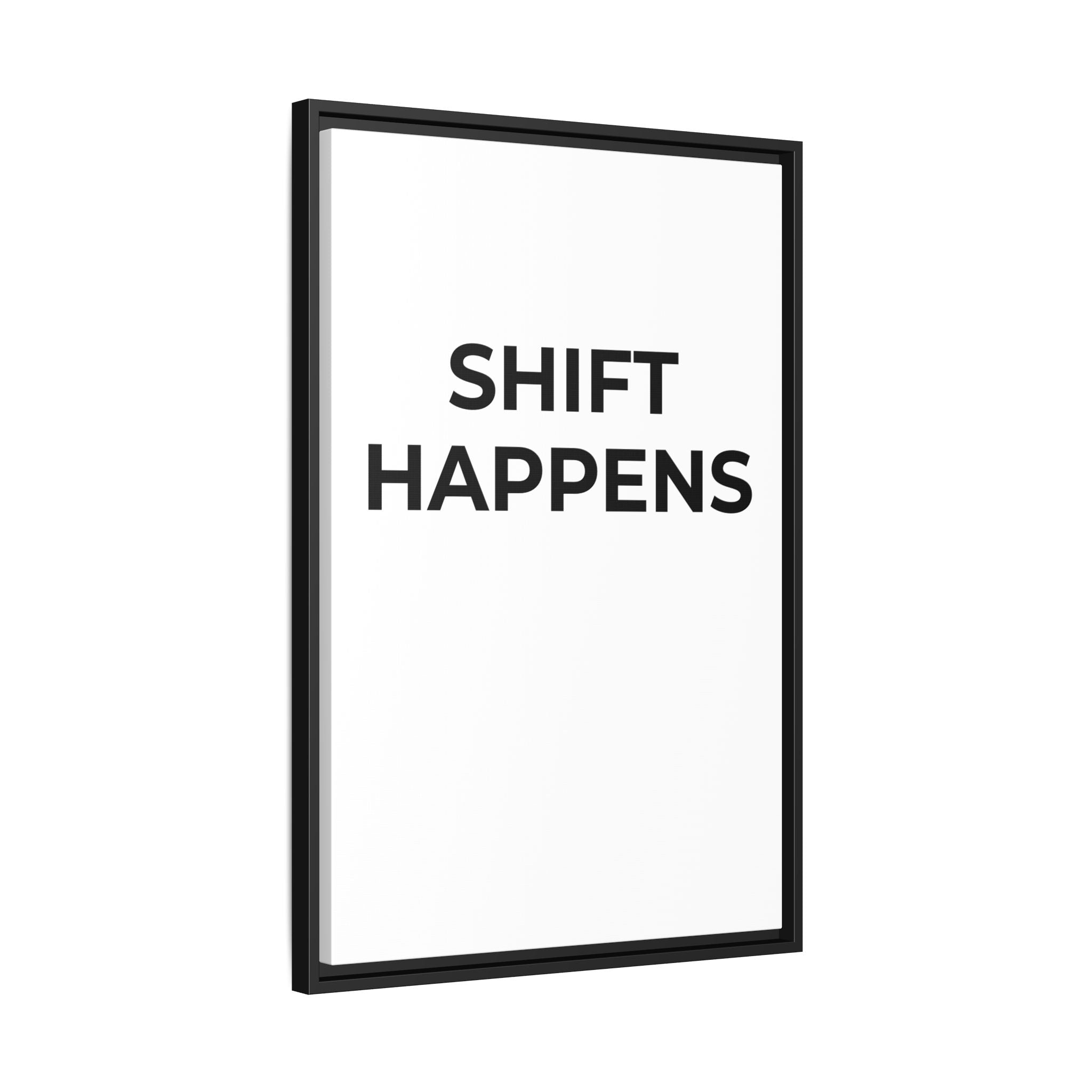 SHIFT HAPPENS: Framed Canvas – Modern Minimal Wall Decor