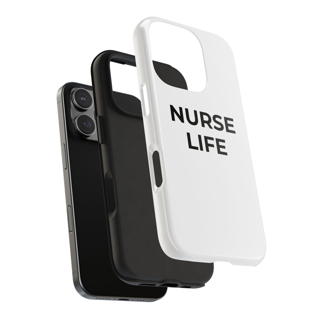 NURSE LIFE: Phone Case