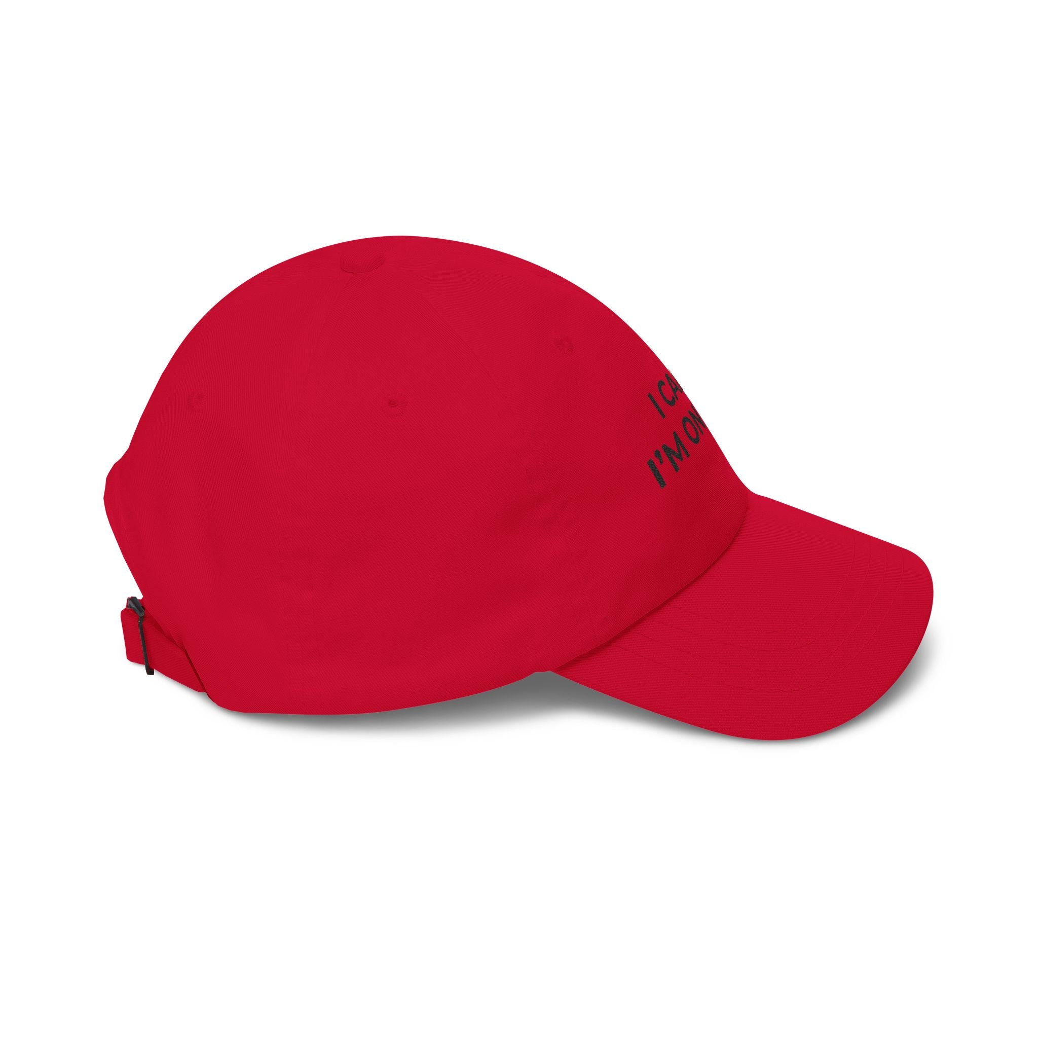 I CAN’T, I’M ON CALL: Embroidered Dad Cap