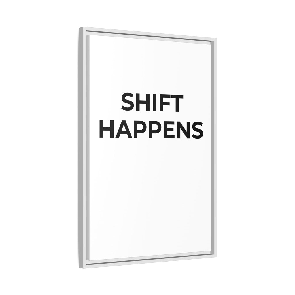 SHIFT HAPPENS: Framed Canvas – Modern Minimal Wall Decor