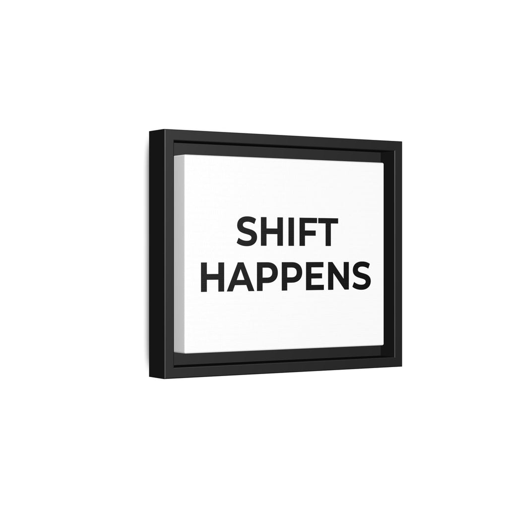 SHIFT HAPPENS: Framed Canvas – Modern Minimal Wall Decor